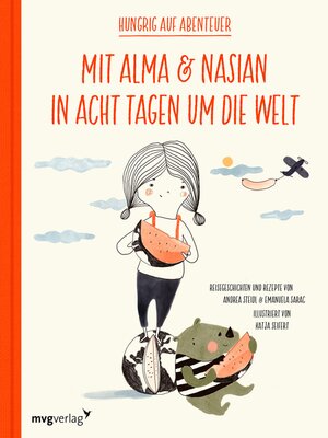 cover image of Mit Alma und Nasian in 8 Tagen um die Welt